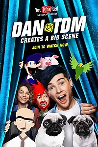 Постер к сериалу «DanTDM Creates a Big Scene (2017)»