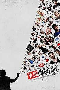 Главный постер фильма «Vlogumentary (2016)»