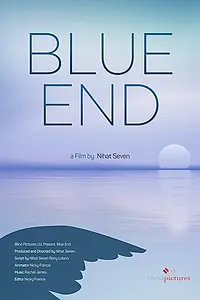 Постер к фильму «Blue End (2018)»