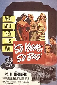 Главный постер фильма «Такие молодые, такие плохие (1950)»