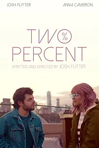 Постер к фильму «Two Percent (2019)»