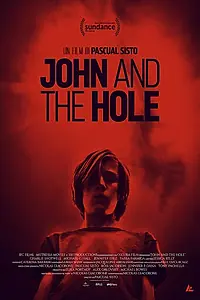Постер к фильму «Джон и дыра (2021)»