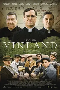Постер к фильму «Le club Vinland (2020)»