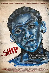 Постер к фильму «-Ship: A Visual Poem (2020)»