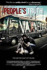 Постер к фильму «Vaxxed II: The People's Truth (2019)»