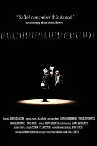 Постер к фильму «Salto, remember this dance!»