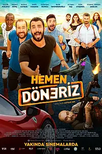 Постер к фильму «Hemen Döneriz (2019)»