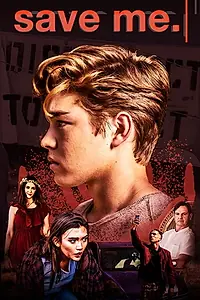 Постер к сериалу «Save Me (2020)»