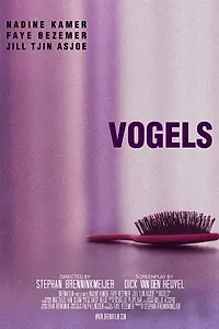 Постер к фильму «Vogels (2019)»