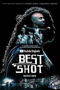 Постер к сериалу «Best Shot (2018)»