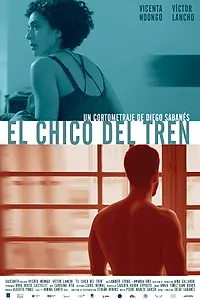 Главный постер фильма «El chico del tren (2020)»