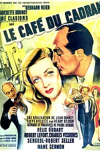 Постер к фильму «Кафе Кадран (1947)»