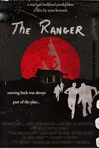 Постер к фильму «The Ranger (2019)»