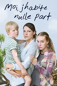 Главный постер сериала «Moi, j'habite nulle part (2019)»