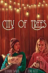 Постер к фильму «City of Trees (2019)»