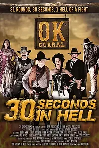 Главный постер фильма «30 Seconds in Hell (2021)»