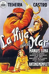 Постер к фильму «La hija del mar (1953)»