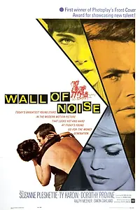 Постер к фильму «Wall of Noise (1963)»