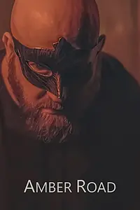 Постер к фильму «Эмбер Роуд (2022)»