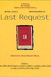 Постер к фильму «Last Request (2001)»