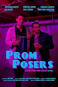 Главный постер фильма «Prom Posers (2019)»