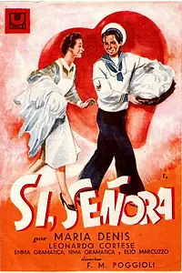 Постер к фильму «Да, синьора (1942)»