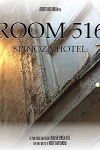 Главный постер фильма «Room 516 Spinoza Hotel»