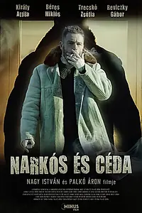 Постер к фильму «Narkós és Céda (2020)»