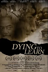 Главный постер фильма «Dying to Learn (2022)»