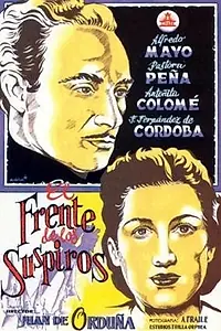 Постер к фильму «El frente de los suspiros (1942)»