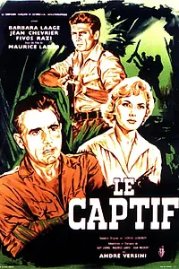 Постер к фильму «Le captif (1962)»