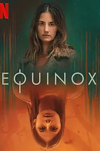Постер к сериалу «Равноденствие (2020)»