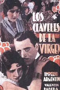 Главный постер фильма «Los claveles de la virgen (1929)»
