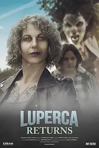 Постер к фильму «Luperca Returns (2019)»