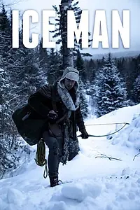 Постер к фильму «Ice Man (2019)»