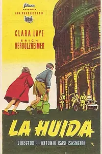 Постер к фильму «La huida (1956)»