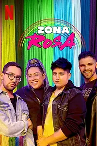 Главный постер сериала «Zona Rosa (2019)»
