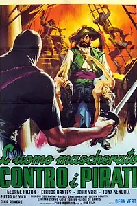 Постер к фильму «Человек в маске против пиратов (1964)»
