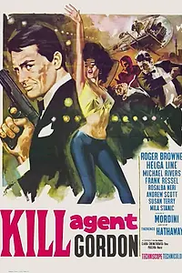 Постер к фильму «Пароль: Убить агента Гордона (1966)»