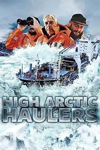 Постер к сериалу «High Arctic Haulers (2020)»