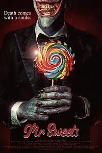 Постер к фильму «Mr Sweets (2019)»