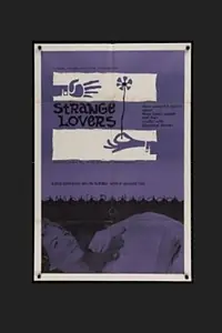 Главный постер фильма «Strange Lovers (1963)»