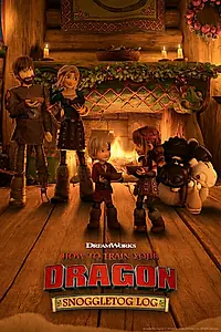 Постер к мультфильму «Как приручить дракона: Журнал Сноглтога (2019)»
