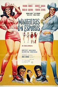 Постер к фильму «Minifaldas con espuelas (1969)»