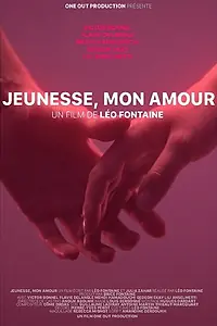 Главный постер фильма «Молодость, любовь моя (2019)»