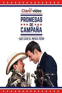 Постер к сериалу «Promesas de Campaña (2020)»