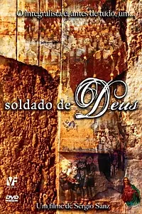 Постер к фильму «Soldado de Deus (2005)»