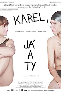 Постер к фильму «Karel, já a ty (2019)»