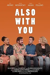 Главный постер фильма «Also with You (2020)»