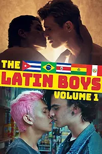 Постер к фильму «The Latin Boys: Volume 1 (2019)»